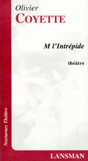 M l'intrépide